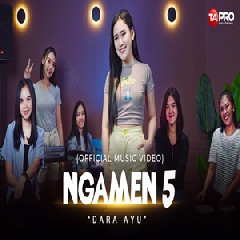 Download Mp3 Dara Ayu - Ngamen 5