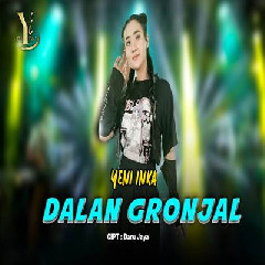 Yeni Inka - Dalan Gronjal
