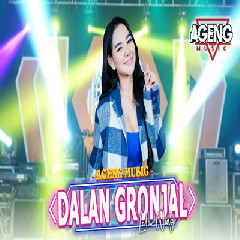 Download Mp3 Lala Widy - Dalan Gronjal Ft Ageng Music