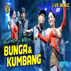 Download Mp3 Lala Widy - Bunga Dan Kumbang Feat Brodin