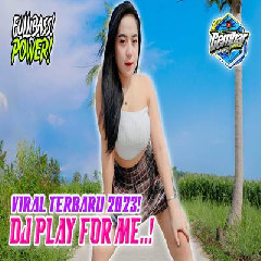 Download Mp3 Gempar Music - Dj Viral Terbaru 2023 Play For Me Full Bass Jedag Jedug Tiktok Pargoy