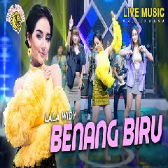 Download Mp3 Lala Widy - Benang Biru