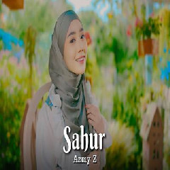Download Mp3 Azmy Z - Sahur