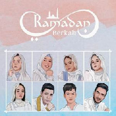 Selfi, Lesti, Rara, Putri, Aulia, Fildan, Faul, Reza - Ramadan Berkah