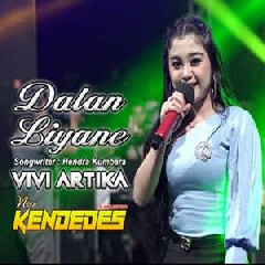 Download Mp3 Vivi Artika - Dalan Liyane (New Kendedes Live Malang)