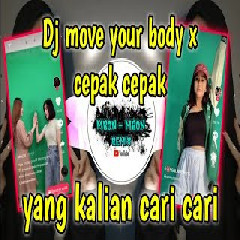 Mbon Mbon Remix - Dj Move Your Body X Pak Cepak Jeder