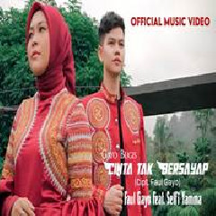 Download Mp3 Faul Gayo & Selfi Yamma - Cinta Tak Bersayap